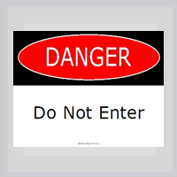 free Danger Do Not Enter Sign